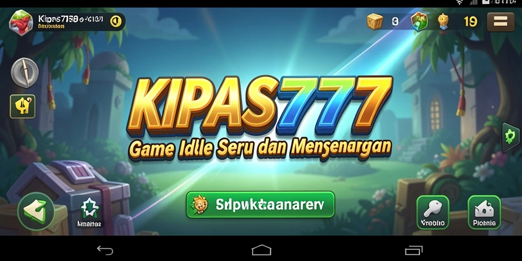 Tampilan gameplay KIPAS777 yang menarik dengan elemen Idle seru.